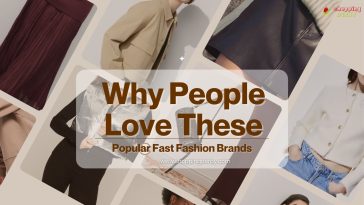 Why People Love These Popular Fast Fashion Brands
